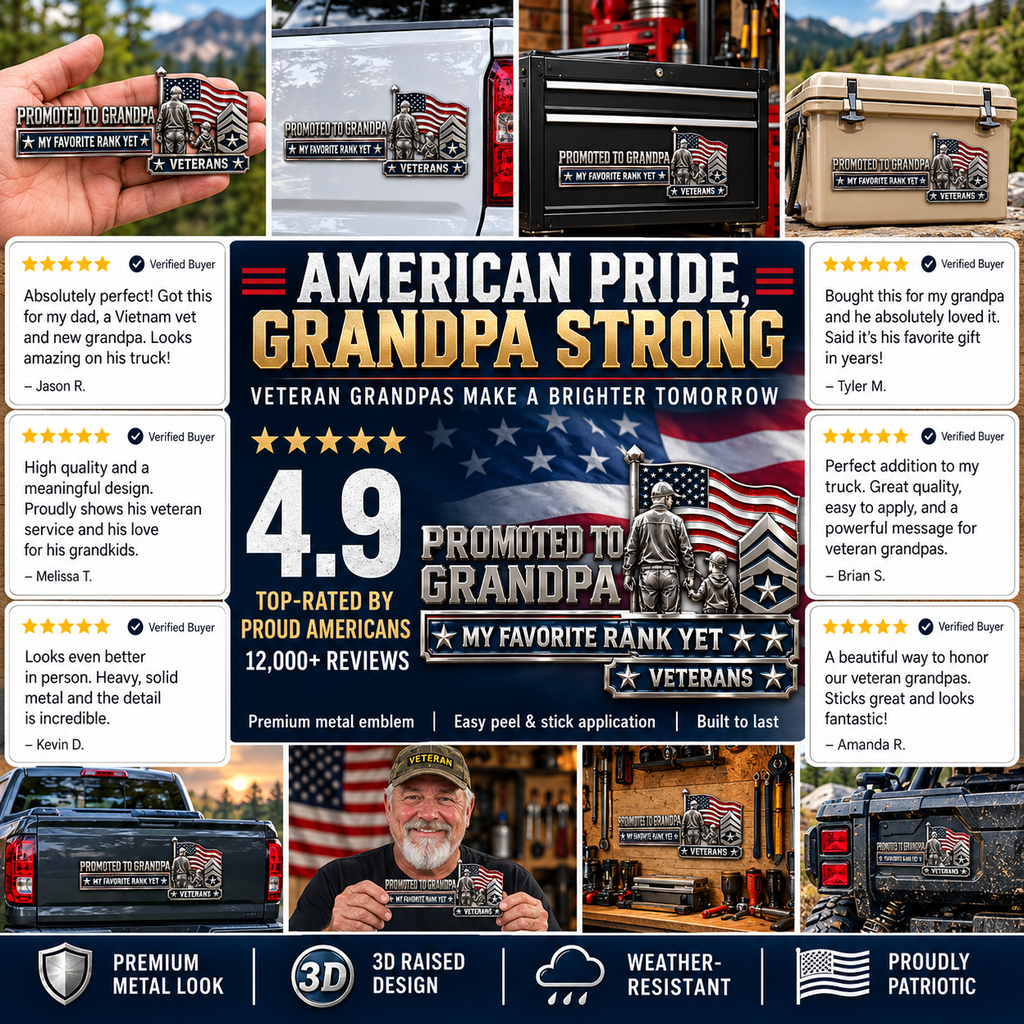 Veteran Grandpa 3D Patriotic Car Emblem – “Promoted to Grandpa, My Favorite Rank Yet”